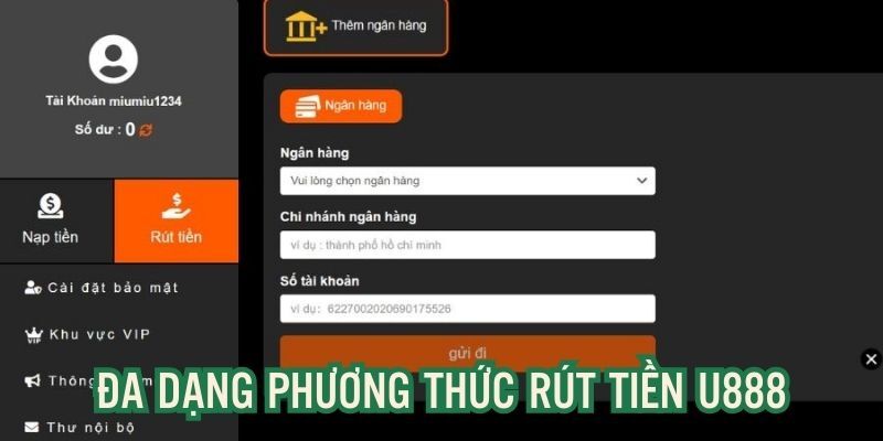 Tổng hợp cách thức rút tiền u888